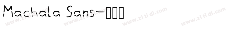 Machala Sans字体转换